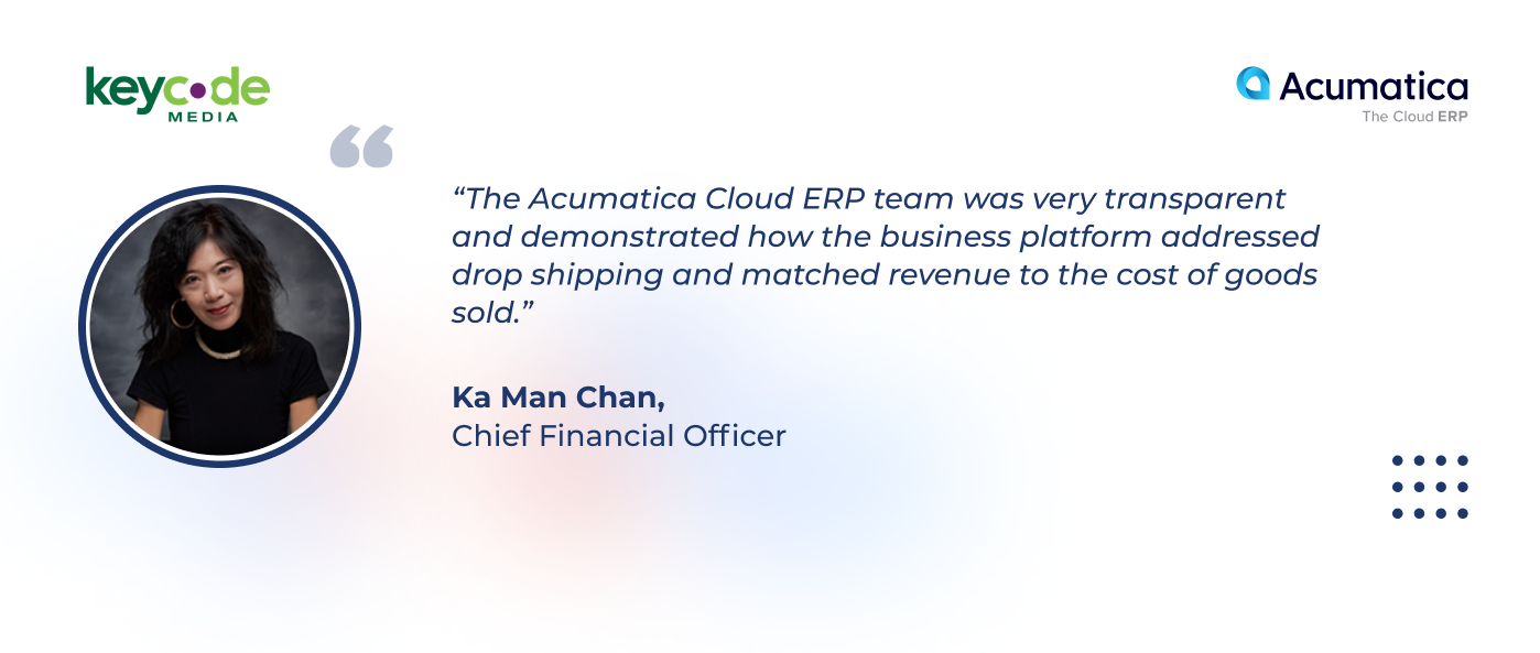 Ka Man Chan. CFO of Key Code Media. About how Acumatica stood out among other ERP systems