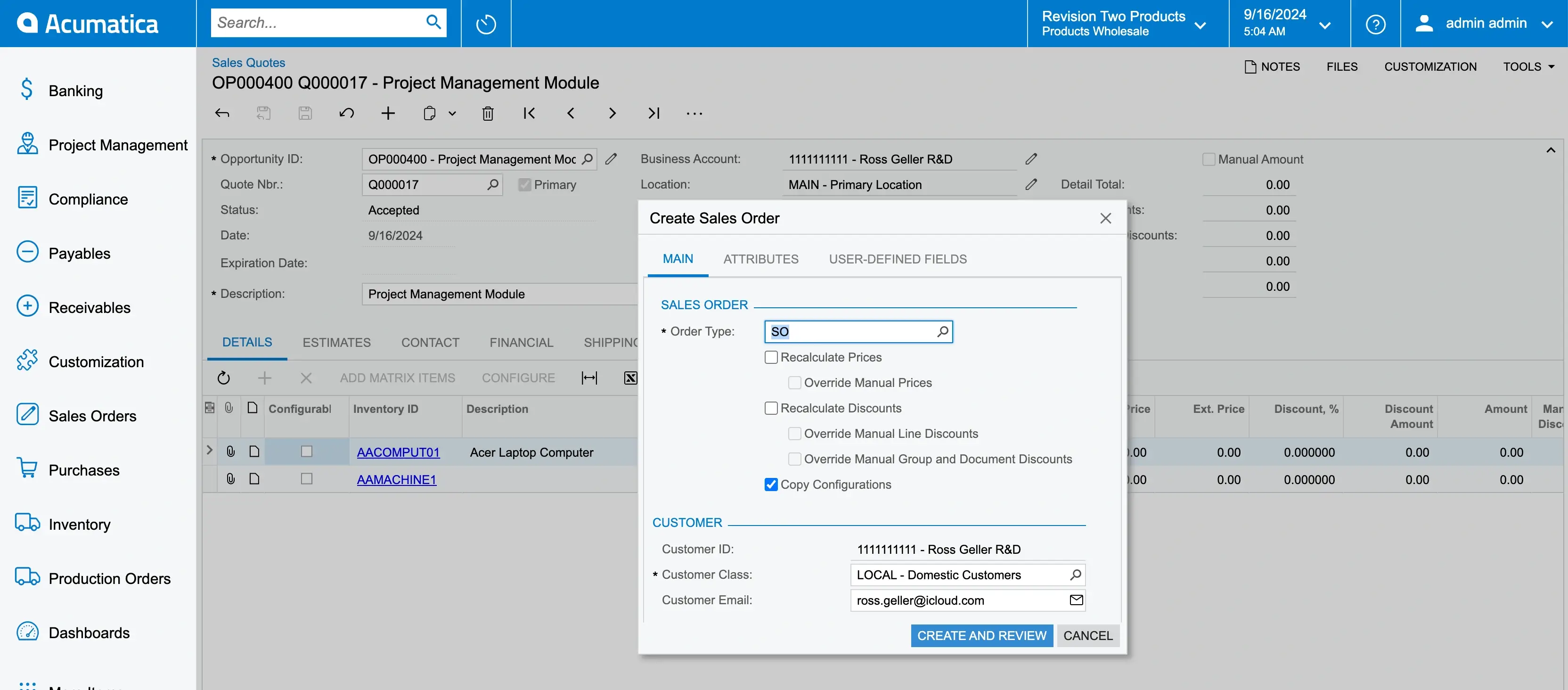 Convert a Sales Quote to a Sales Order. Step 2. Acumatica CRM