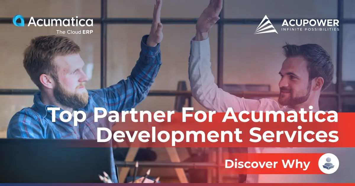 Reliable Acumatica Development & Service Partner – AcuPower