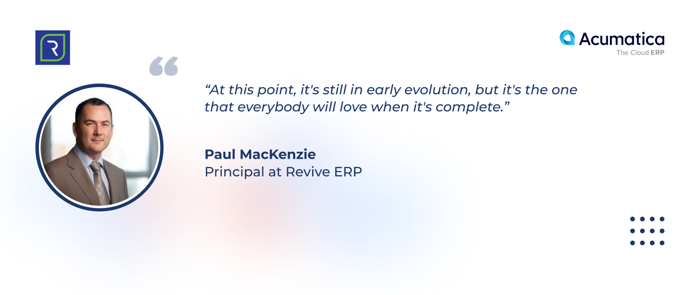 quote by Paul MacKenzie, a Principal at Revive ERP, about the resource planning module.