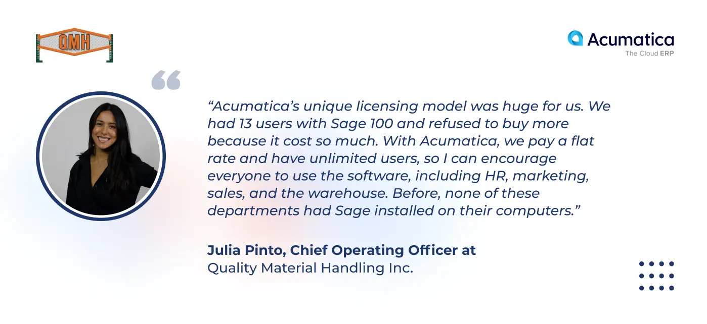 a quote of Julia Pinto, COO of QMH, telling about the key reason to choose Acumatica over NetSuite